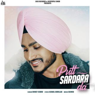 Read more about the article Putt SARDARA DA SONG MP3 Download and Lyrics- Honey sidhu.