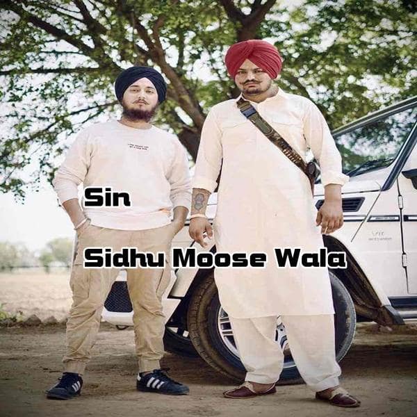 Read more about the article Sin Sidhu Moose Wala mp3 download And lyrics